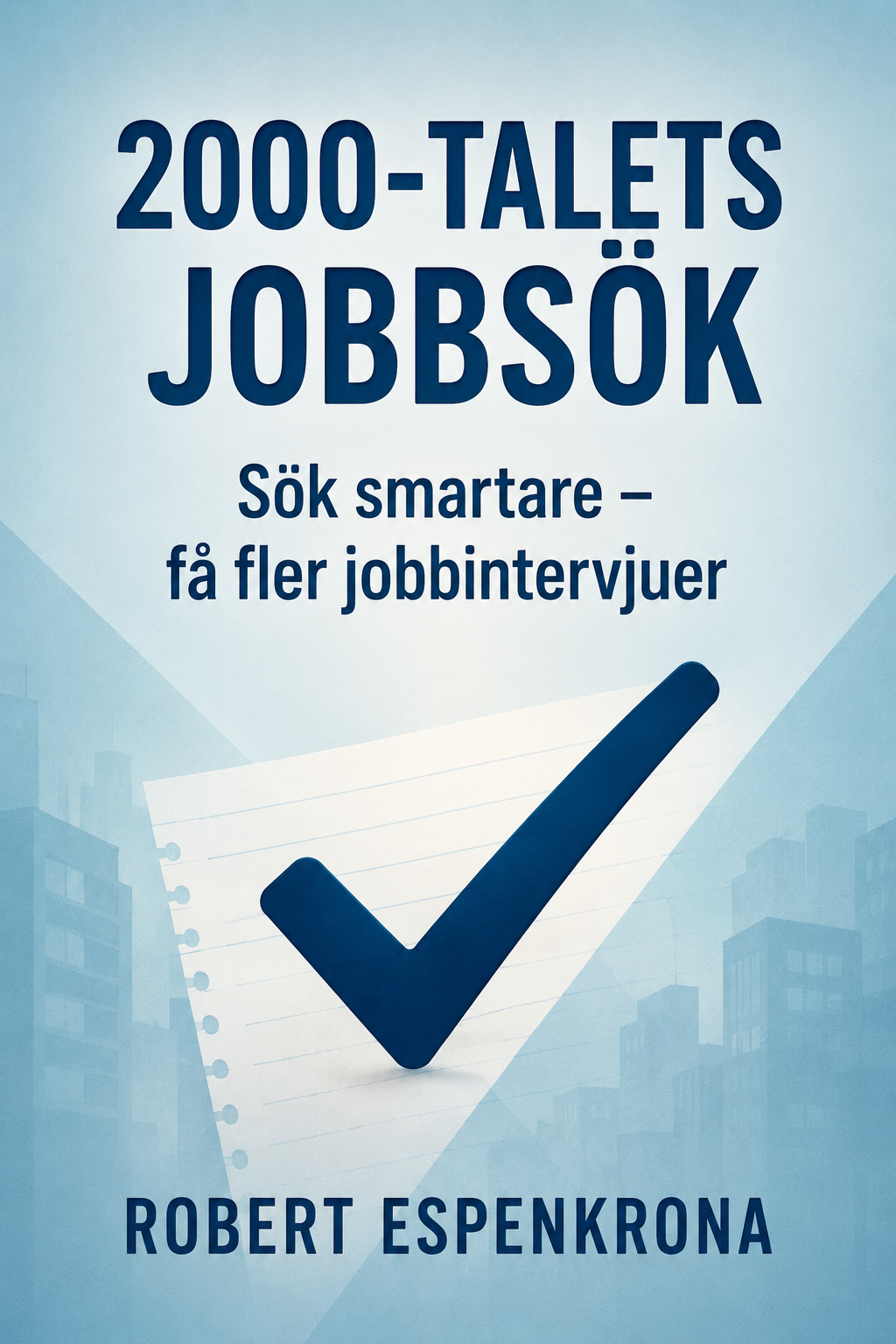 2000-talets nya metoder för arbetssökande